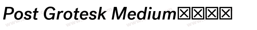 Post Grotesk Medium字体转换